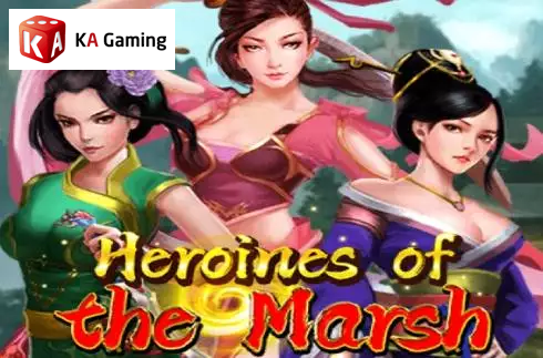 Heroines of the Marsh